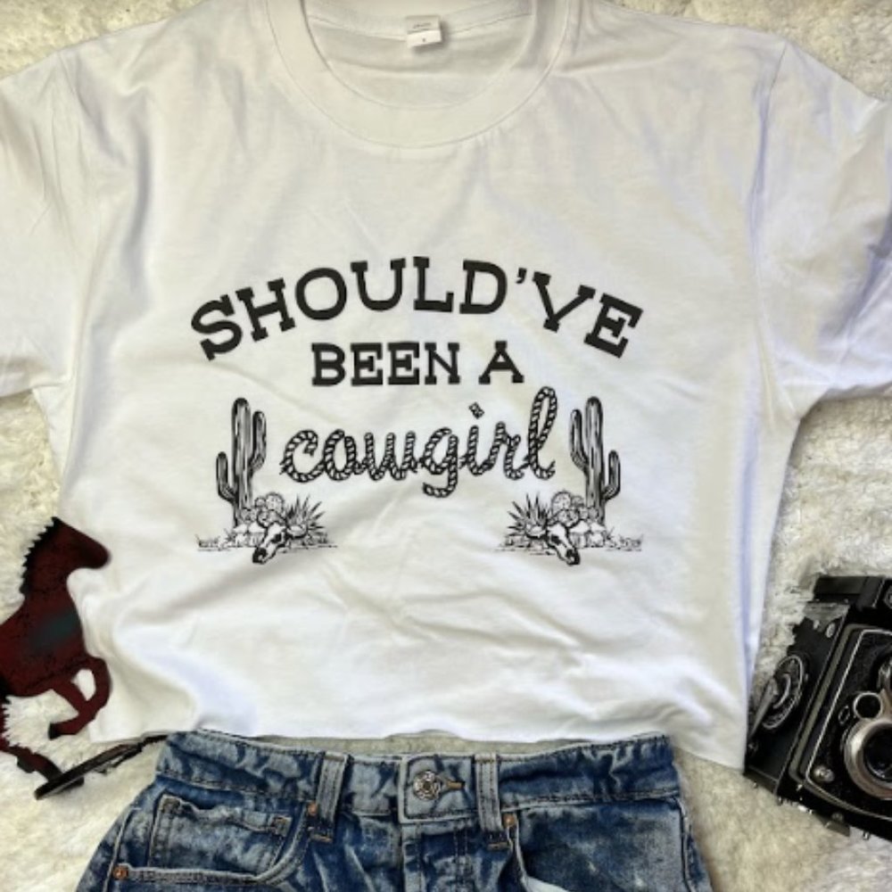 Should've Been A Cowgirl Country Western Crop Top Cropped T-Shirt